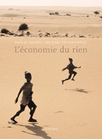 Michael Stuhrenberg L'économie du rien